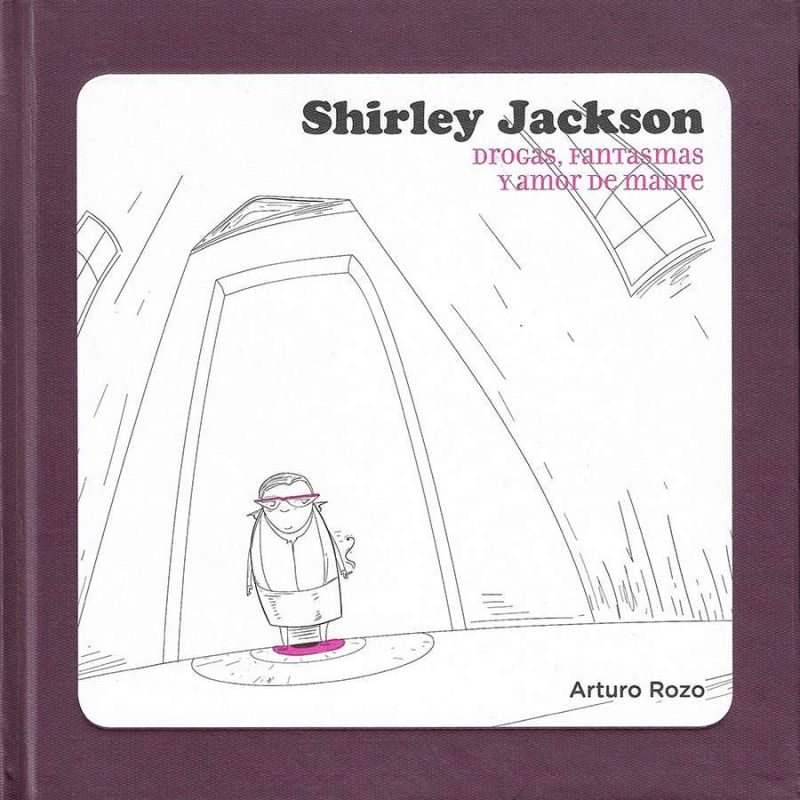 Shirley Jackson. Drogas, fantasmas y amor de madre - Imagen 3