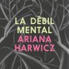 La débil mental - Imagen 3