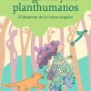 Margarita y los planthumanos - Imagen 8