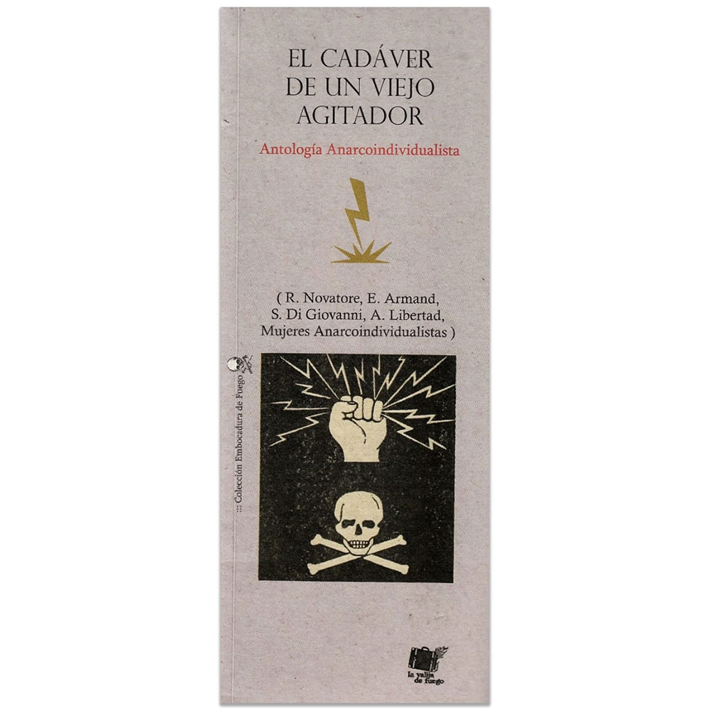 El Cadaver De Un Viejo Agitador