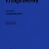 El yoga secreto-Bhagavad Gita - Imagen 3