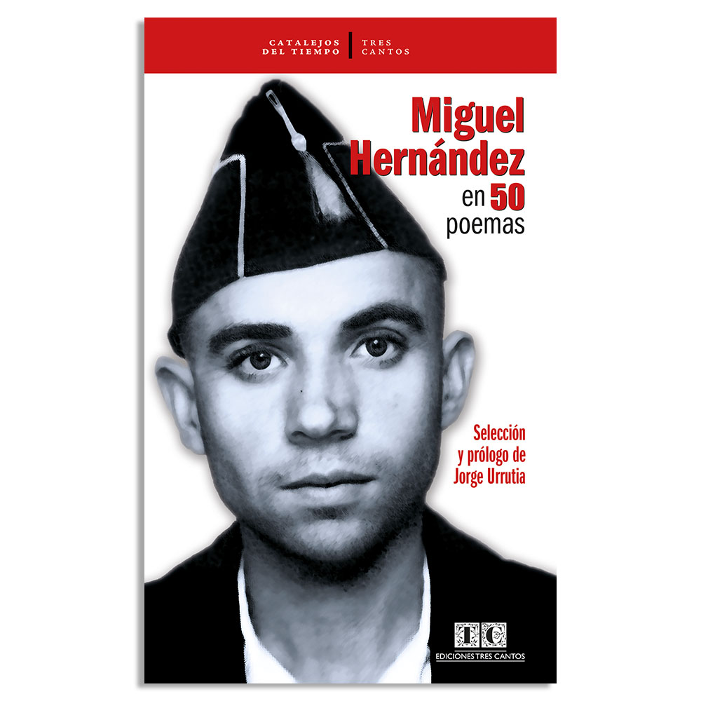 Miguel Hernández en 50 poemas