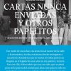 Cartas nunca enviadas y otros papelitos - Imagen 3