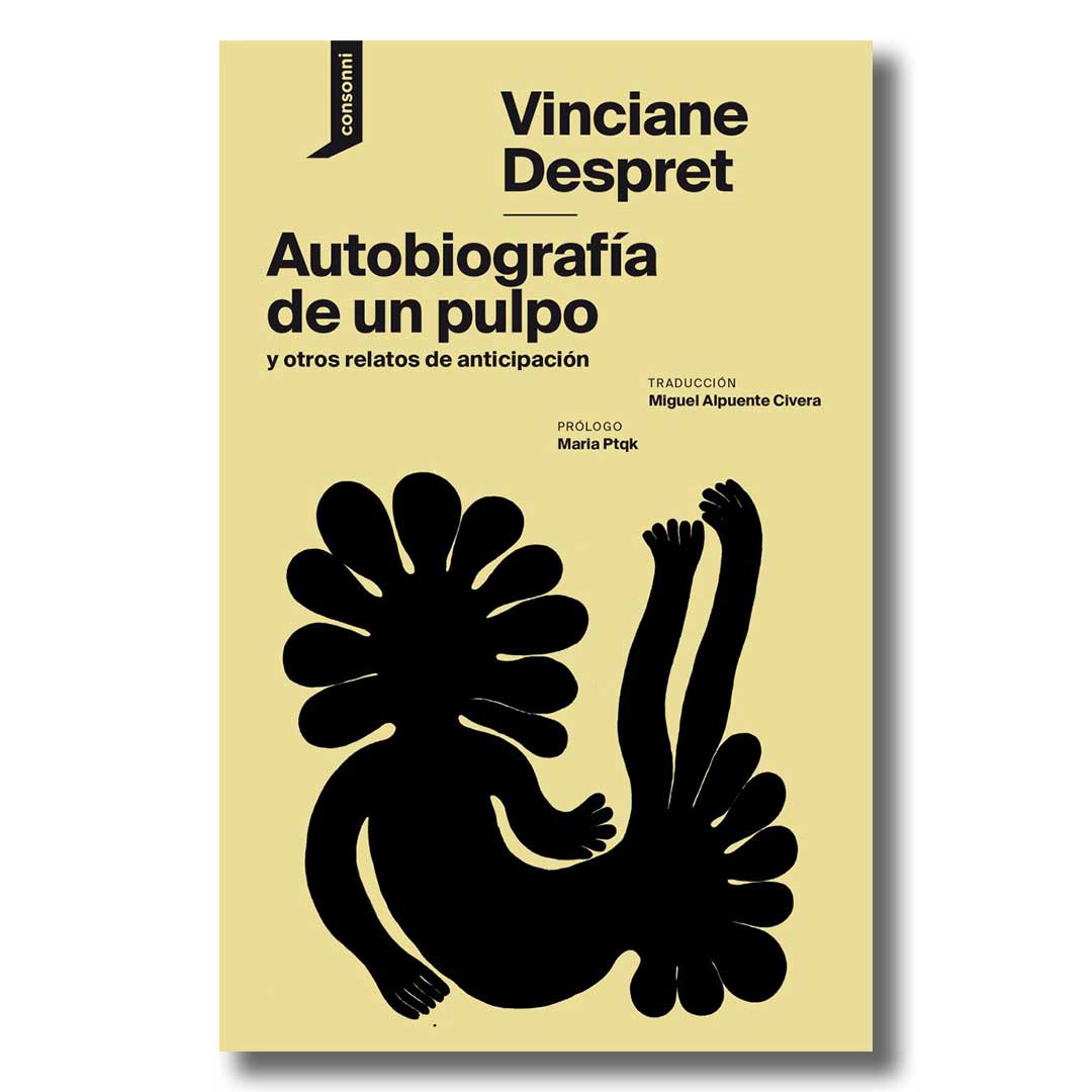 Autobiografía de un pulpo y otros relatos de anticipación