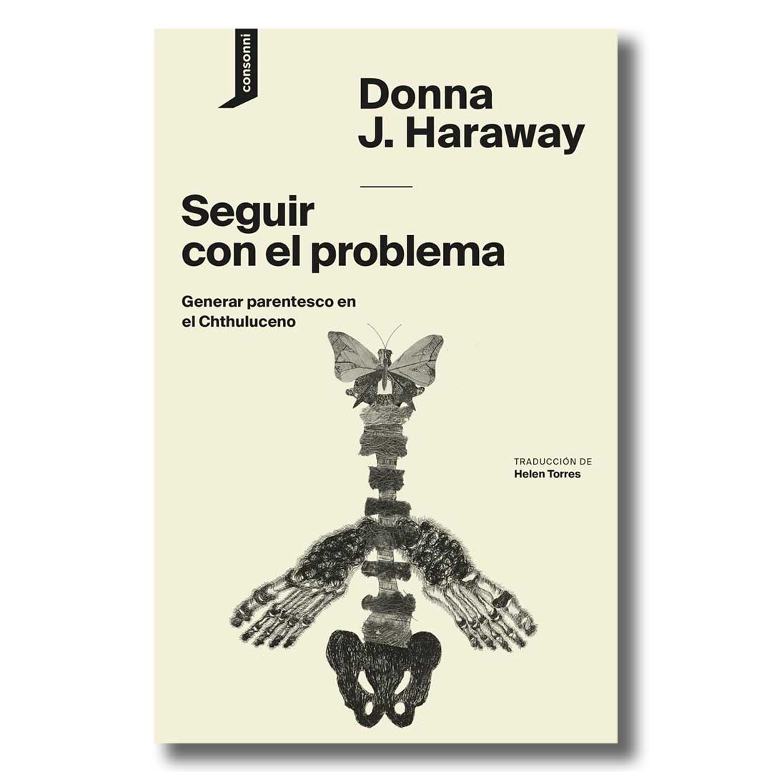 Seguir con el problema, Generar parentesco en el Chthuluceno